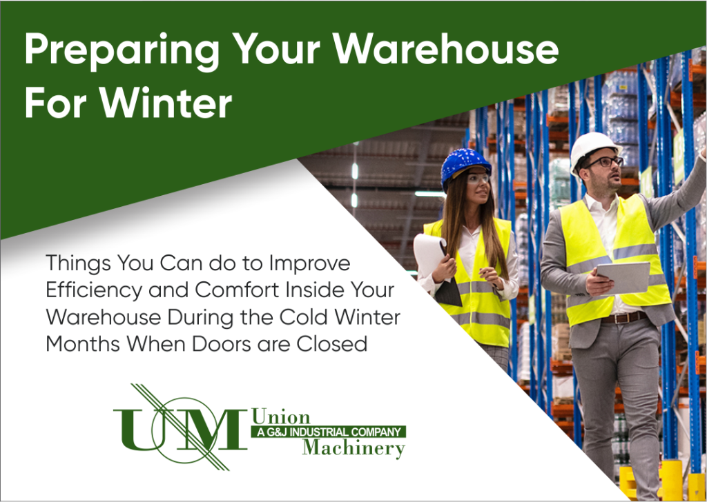 Preparing Your Warehouse for&nbsp;Winter